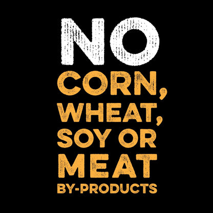 No corn, wheat, soy or meat by-products